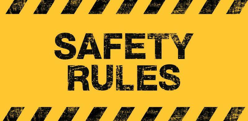 Safety Rules